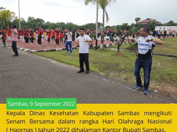 Senam Bersama dalam rangka Hari Olahraga Nasional ( Haornas ) tahun 2022