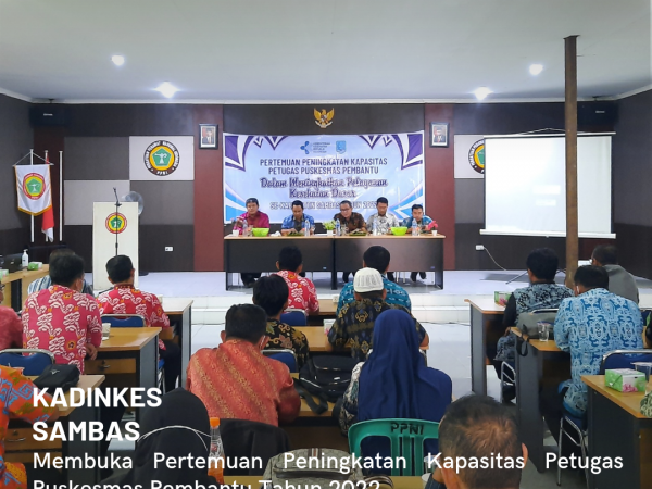 Kadinkes Sambas Buka Pertemuan Peningkatan Kapasitas Petugas Puskesmas Pembantu