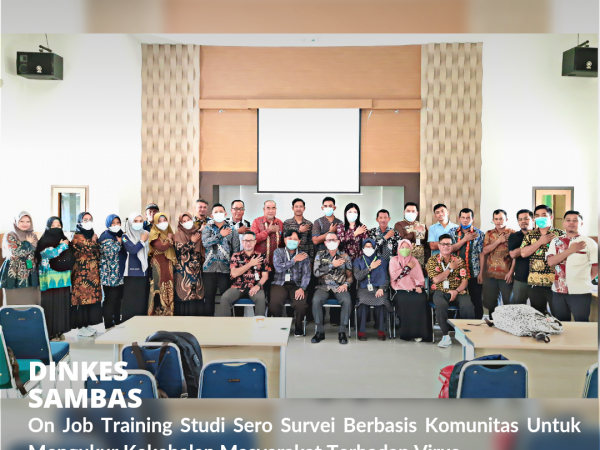 OJT Studi Sero Survei Berbasis Komunitas Mengukur Kekebalan Terhadap Virus
