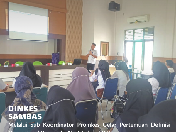 Dinkes Sambas Gelar Pertemuan Definisi Operasional Posyandu Aktif Tahun 2023