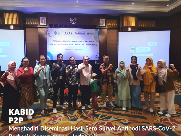 Kabid P2P Hadiri Diseminasi Sero Survei SARS-CoV-2 Berbasis Komunitas