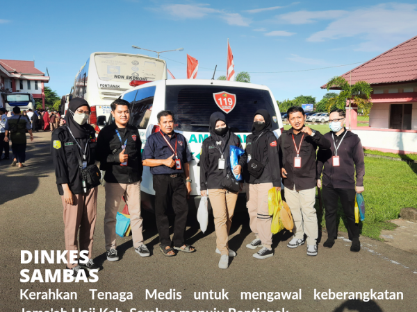 Pastikan Jama'ah Haji Sehat Sampai ke Pontianak, Dinkes Sambas Kerahkan Tim Medis