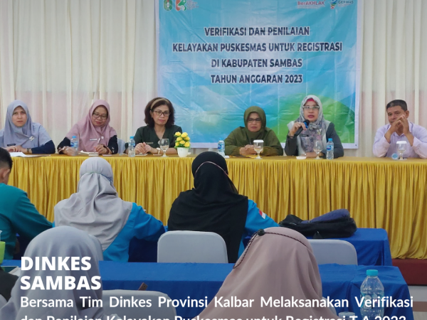 Dinkes Sambas Verifikasi Kelayakan Puskesmas Untuk Registrasi