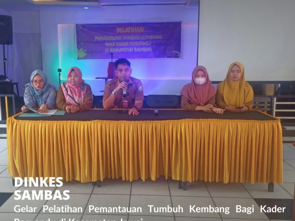 Dinkes Sambas Gelar Pelatihan Tumbuh Kembang Bagi Kader Posyandu di Kecamatan Jawai.