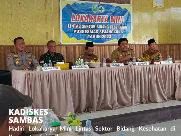 Kadiskes Hadiri Lokmin Linsek Bidang Kesehatan Puskesmas Sejangkung.