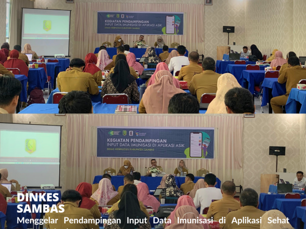 Dinkes Sambas Gelar Pendampingan Aplikasi ASIK.